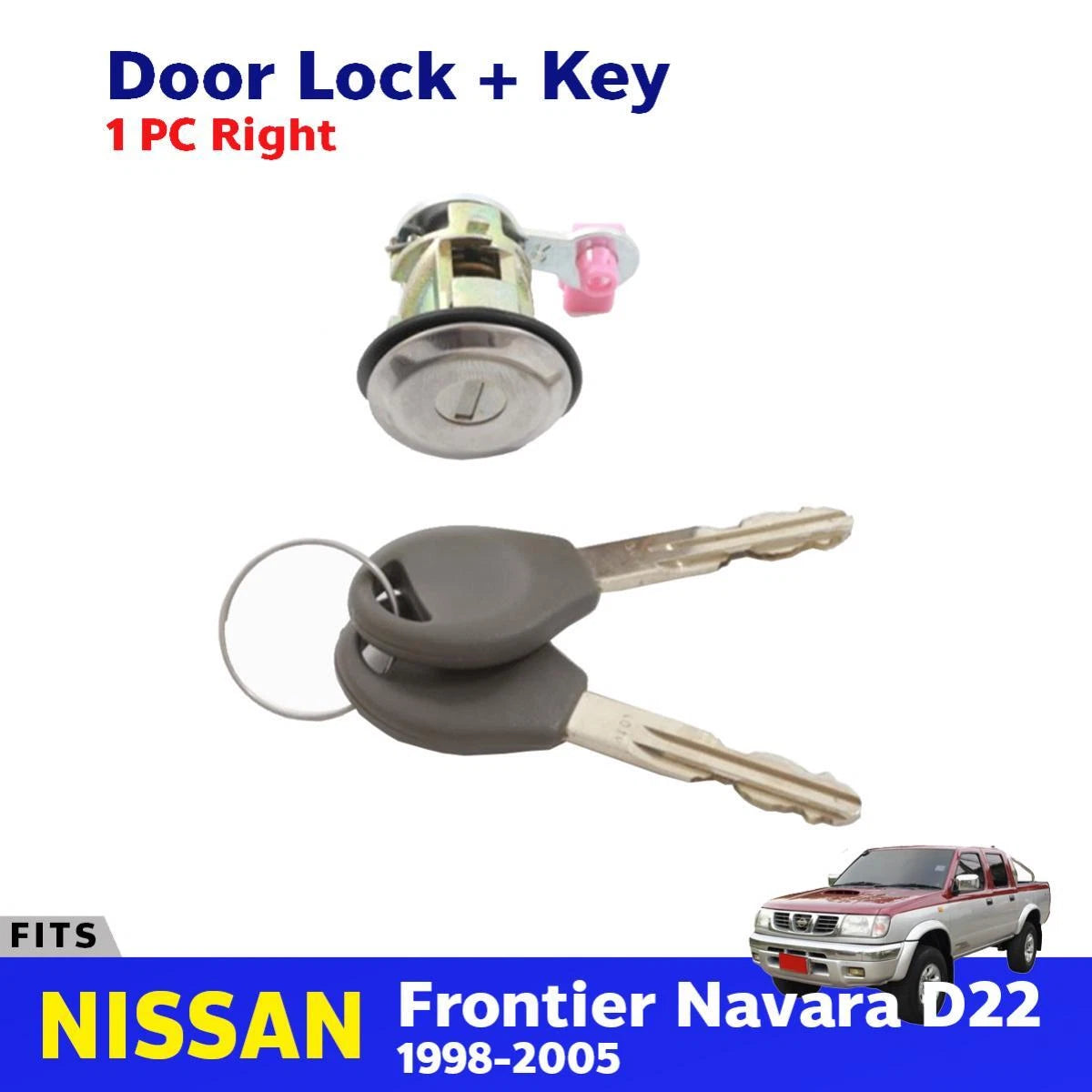 Door Lock Safety Key Set RH Fits Nissan Frontier Navara D22 Pickup 1997-05 D08