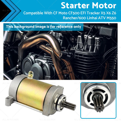 Starter Motor for CF Moto CF500 EFI Tracker X5 X6 Z6 Rancher (2008-2023)