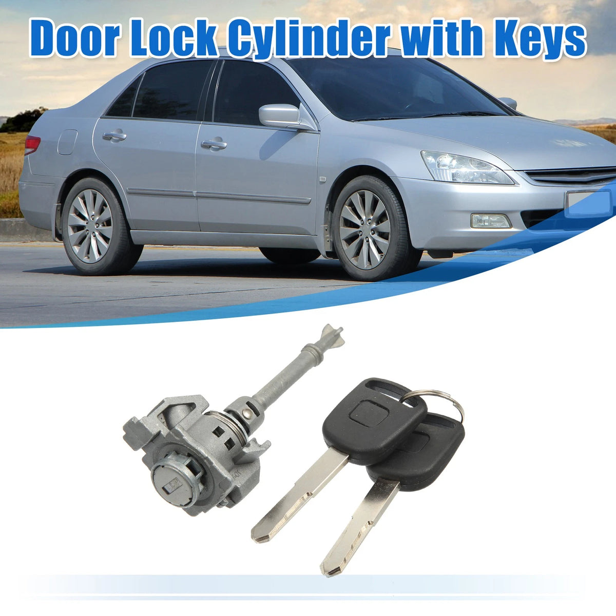 Drive Door Lock Cylinder Kit W/ 2 Keys for Honda Civic (2012-2015)