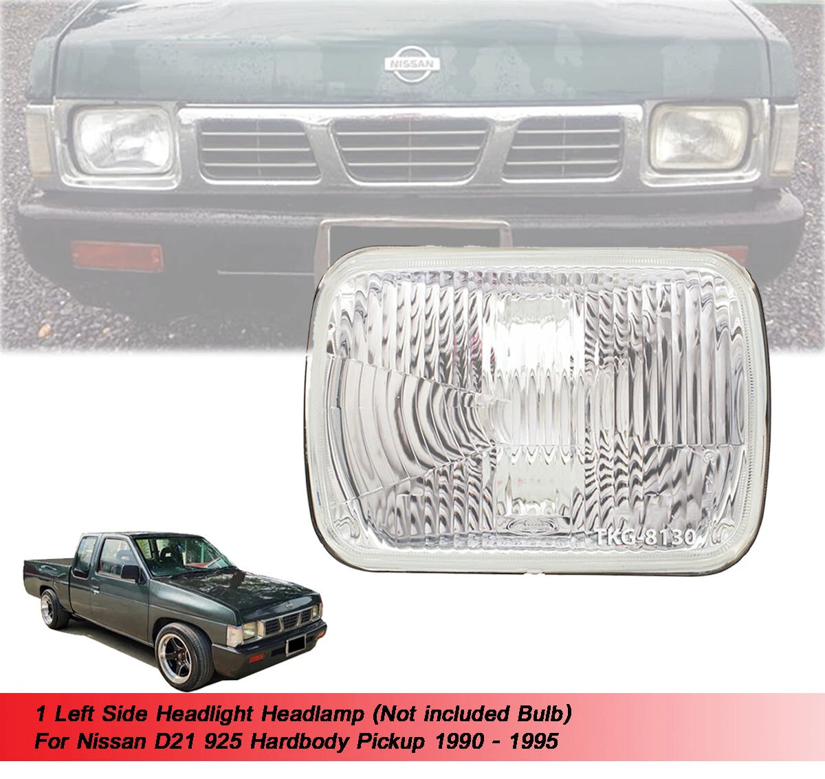 LH Headlight for Nissan D21 (1990-1995)