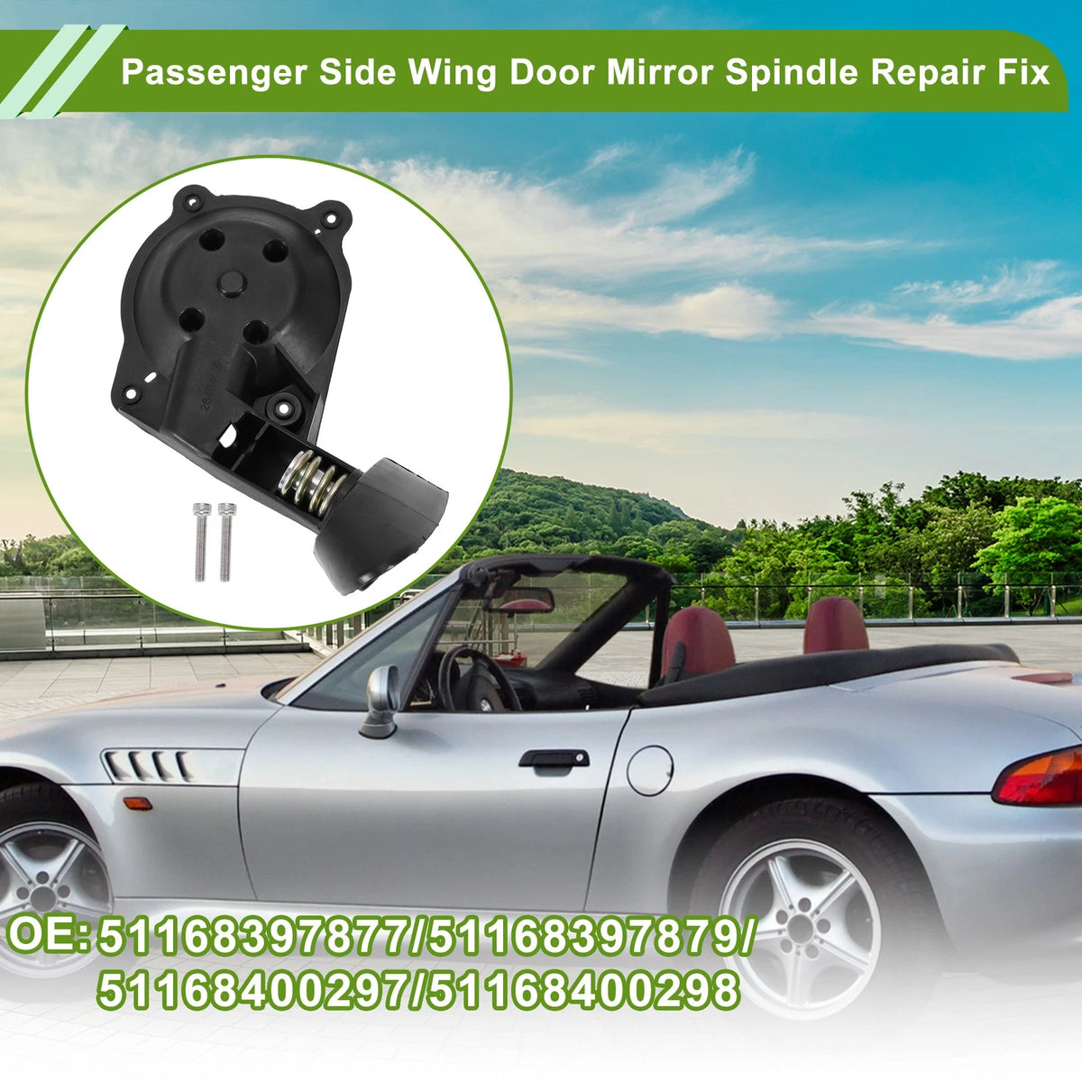 Passenger Side Wing Door Mirror Spindle Repair for BMW Z3 (1994-2002)