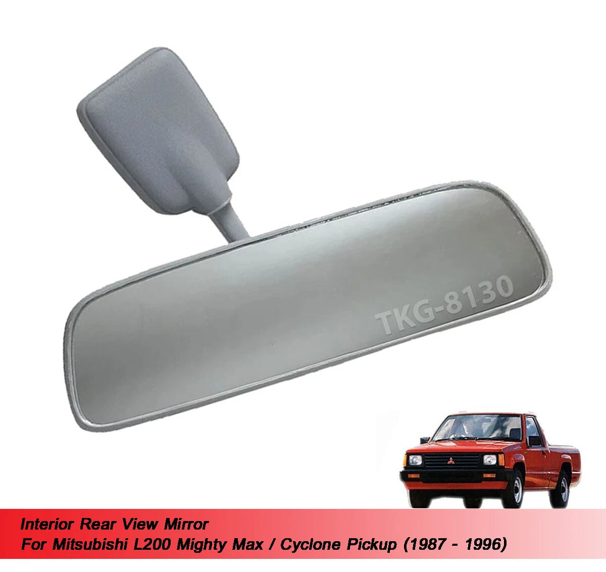 Rear View Mirror for Mitsubishi Mighty L200 (1989-1994)
