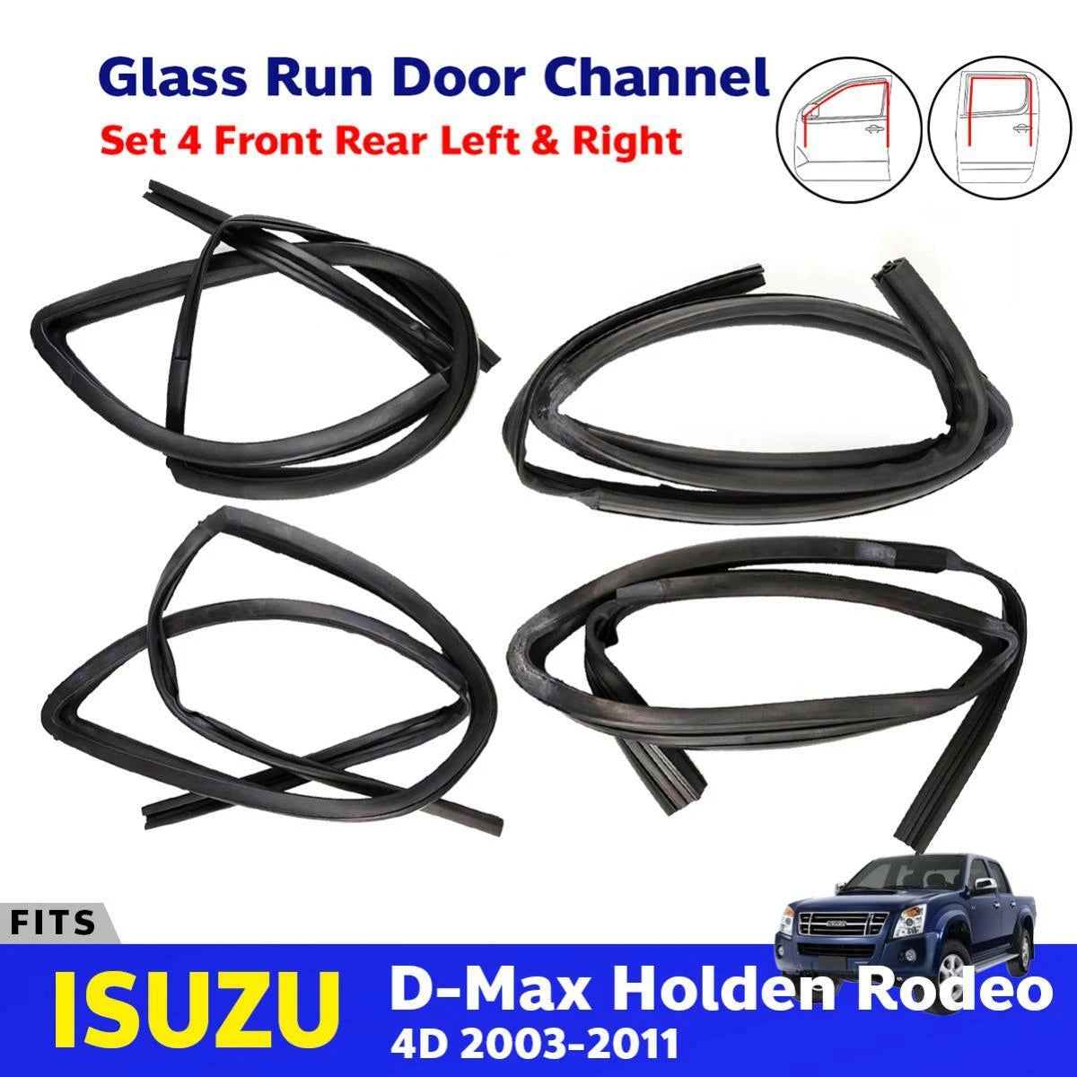 Glass Run Door Channel Rubber Seal Set 4 Fits Isuzu D-Max TFR 4D Pickup 2003-11