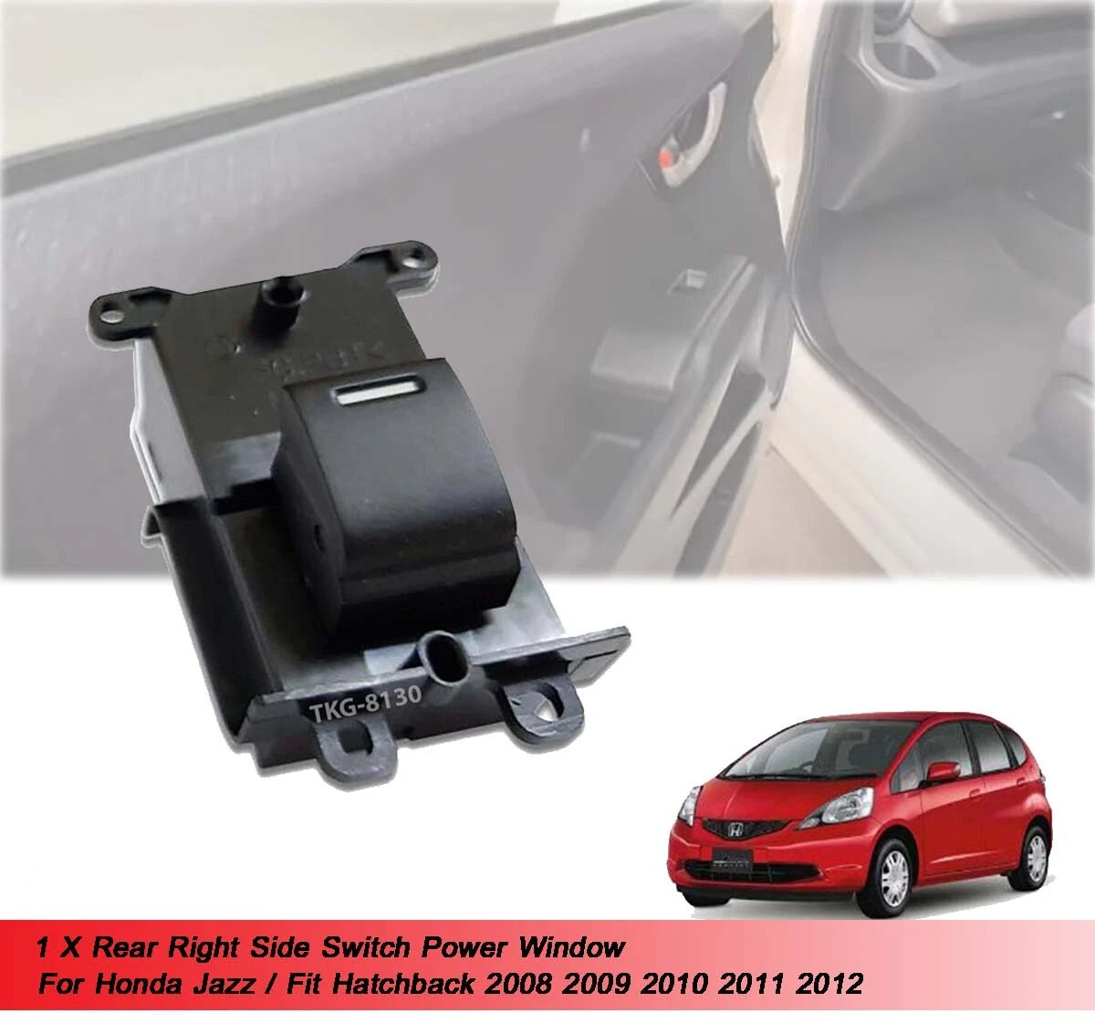 1 x Rear Right Power Window Switch for Honda Jazz Hatchback (2009-2012)