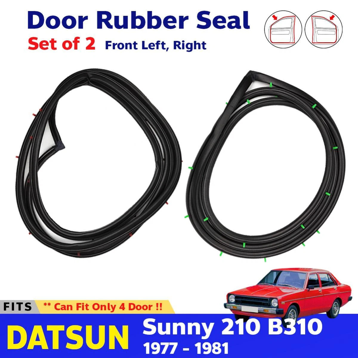 Door Rubber Weatherstrip Front L+R Fits Datsun Sunny B310 4D Sedan 1977-81 D06