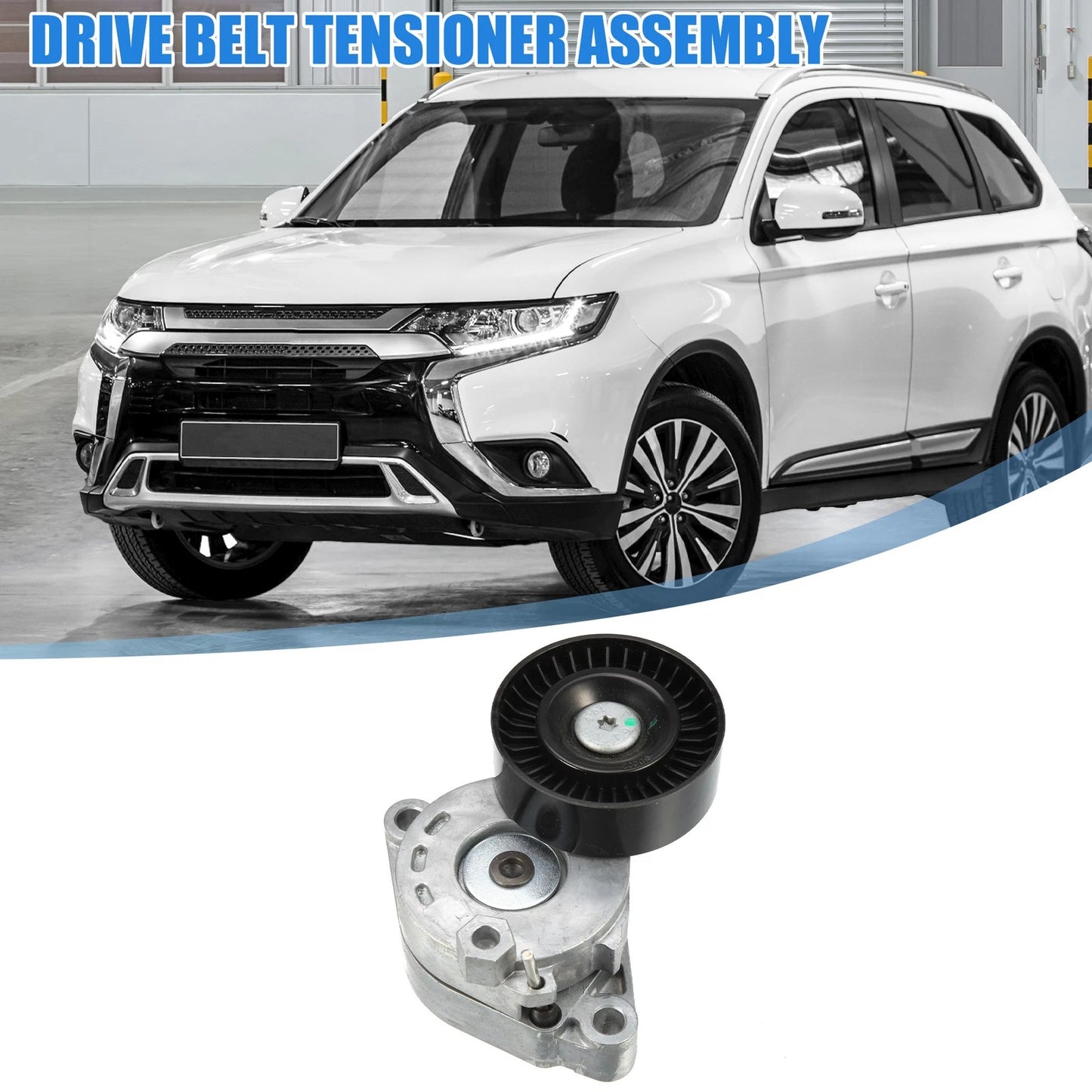 Drive Belt Tensioner Assembly for Mitsubishi Outlander (2007-2017)