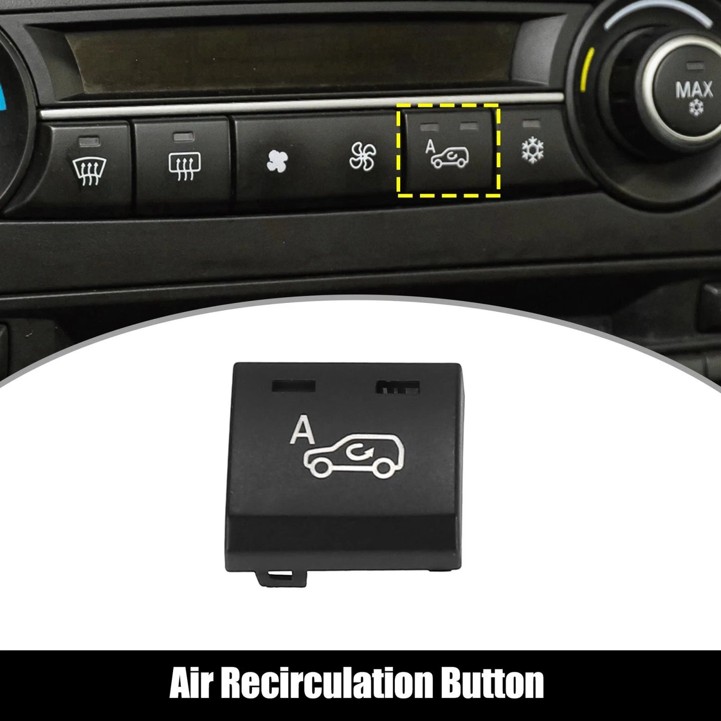 Air Recirculation Button for BMW X5 X6 (2007-2013)