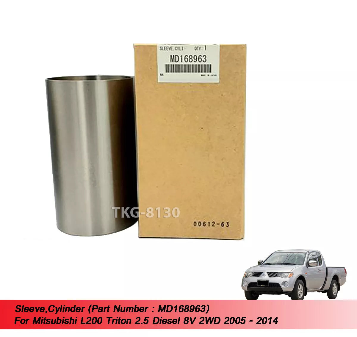 Sleeve Cylinder for Mitsubishi L200 Triton 2.5 Diesel 8V  (2005-2014)