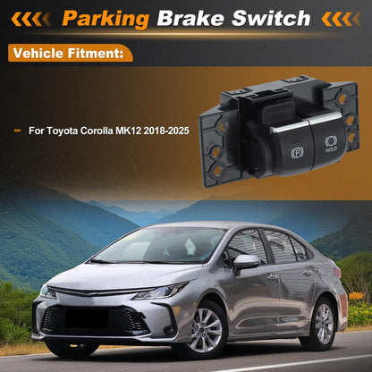 Electronic Parking Brake Switch for Toyota Corolla (2018-2025)