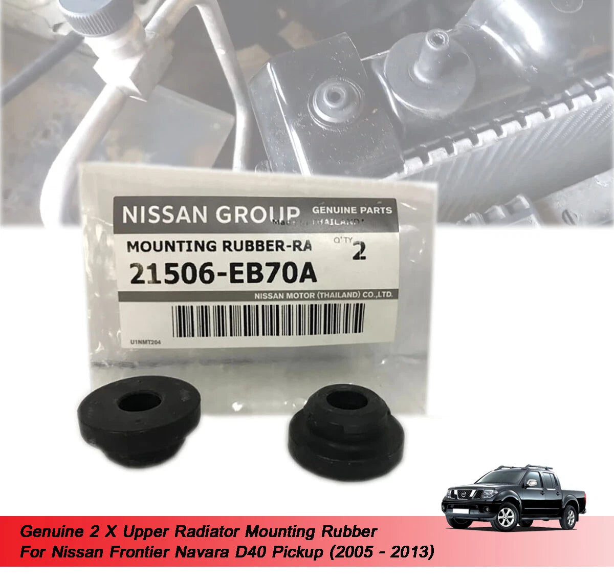 2 x Upper Radiator Mounts for Nissan Frontier Navara D40 (2005-2013)