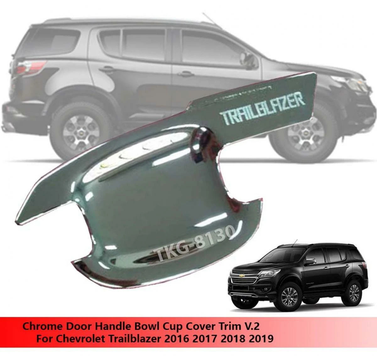 Door Handle Bowl Chrome for Chevrolet Trailblazer (2016-2019)