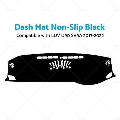 Non-Slip Dash Mat for LDV D90 SV9A (2017-2022) Dashboard Cover