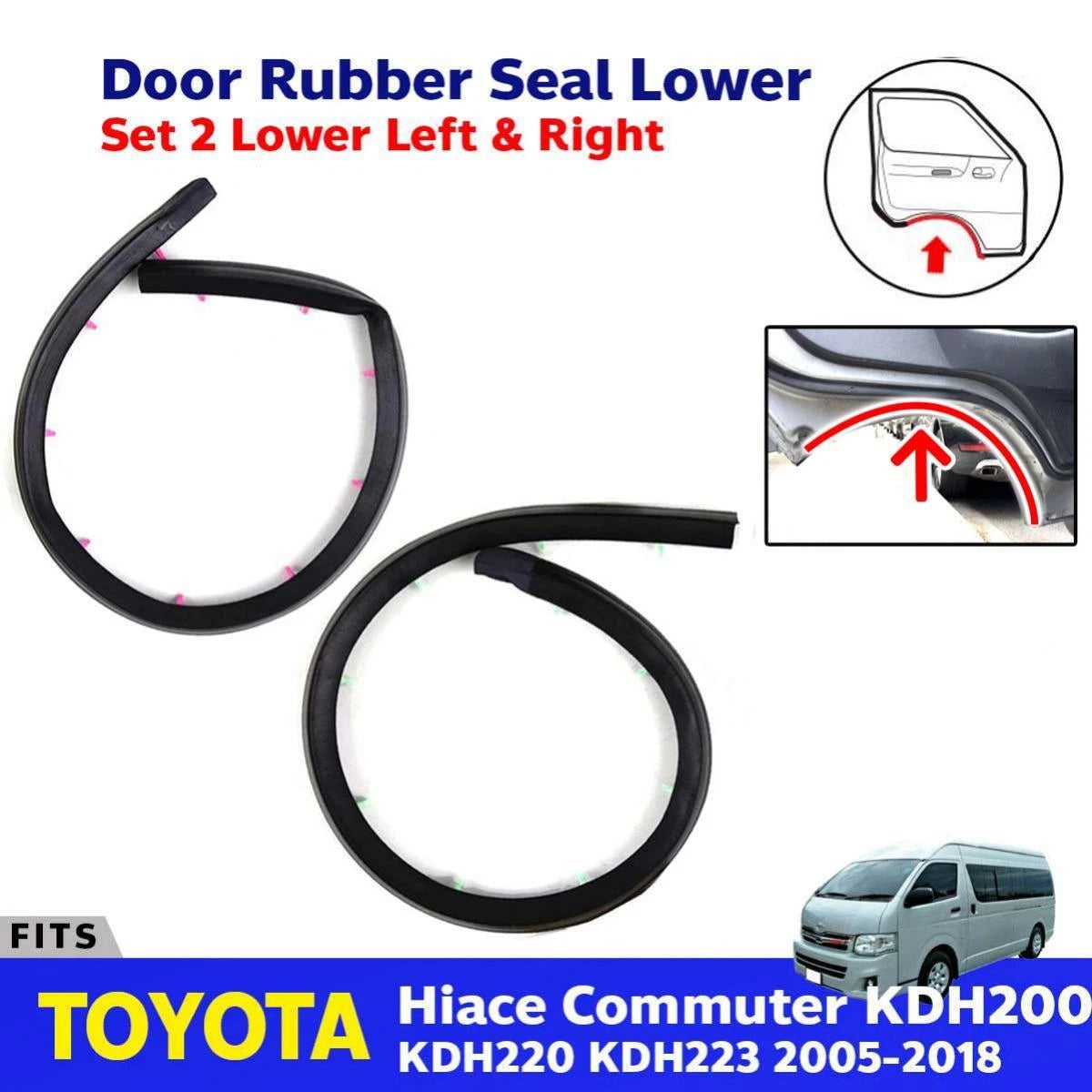 Door Rubber Seal Lower Pair LH+RH Fits Toyota Hiace Commuter KDH200 Van 2005-18