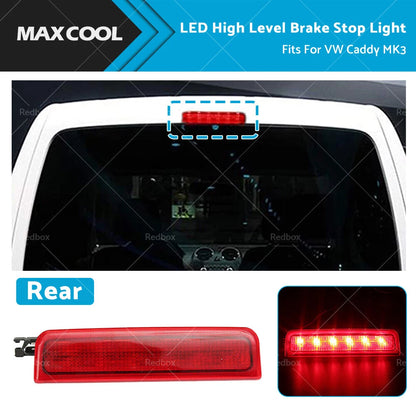 LED Rear High Level Brake Light for VW Caddy MK3 Estate Box (2004-2015)