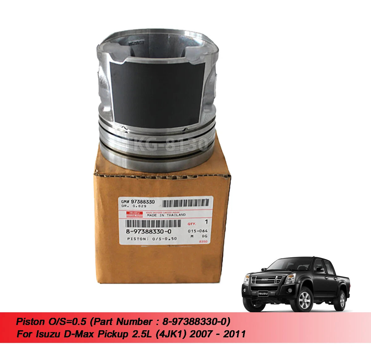 Piston O/S 0.5 for Isuzu Dmax 2.5 4JK1 (2007-2011)