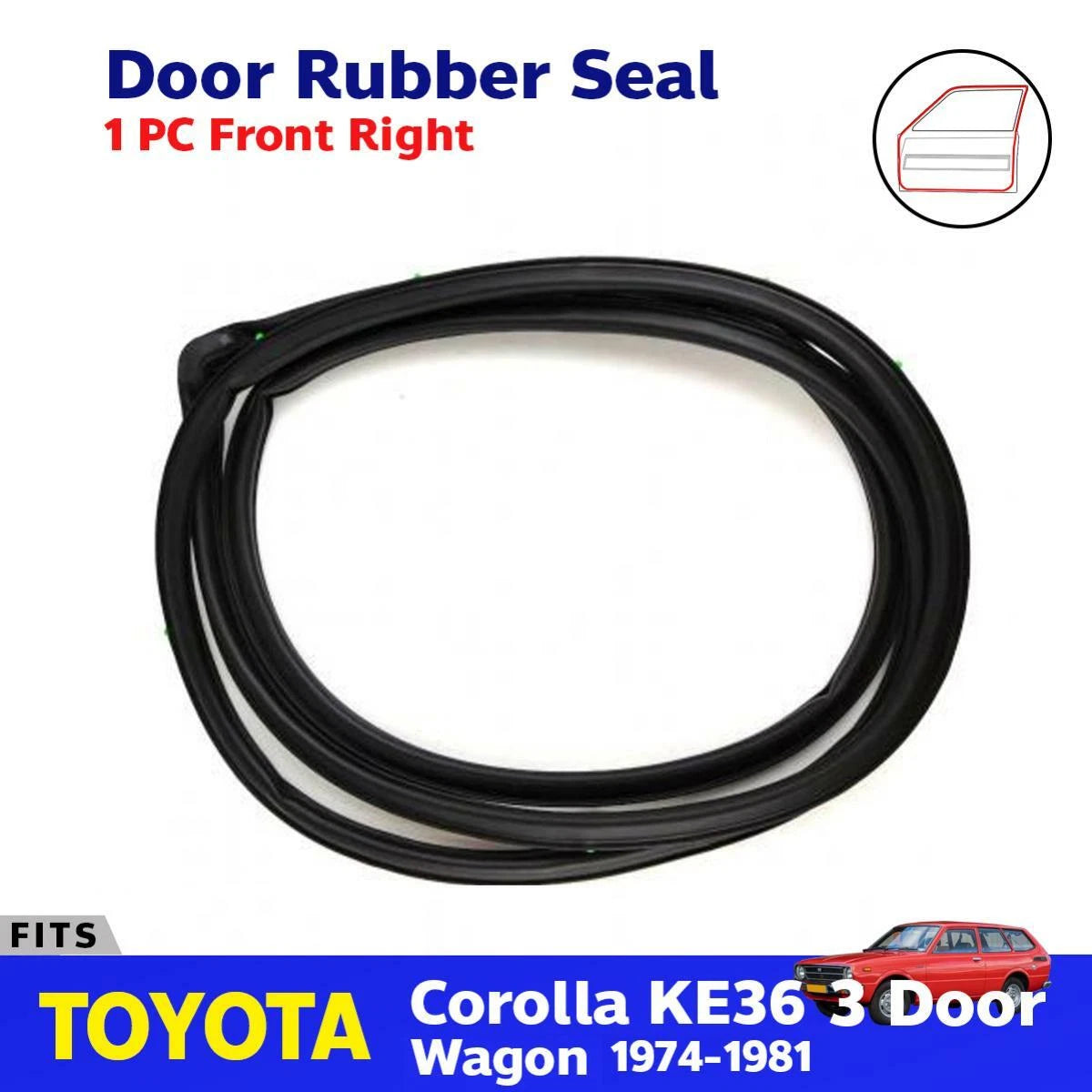 Door Rubber Seal Weatherstrip Right Fits Toyota Corolla KE36 3D Wagon 1974-81