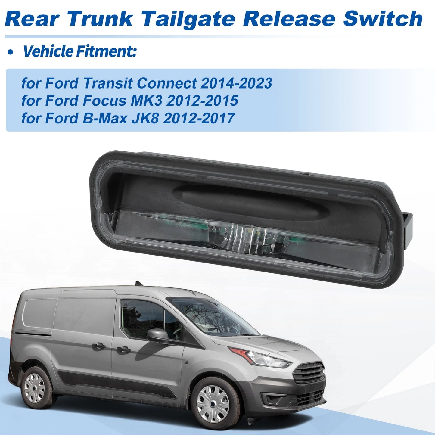 Tailgate Release Button for Ford Transit Connect (2014-2023)