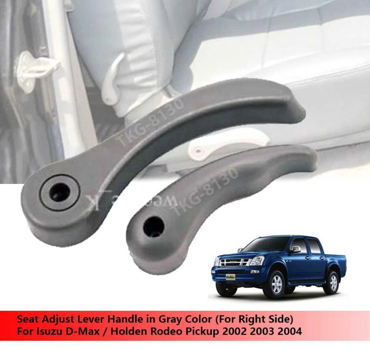 Right Side Seat Handles for Isuzu Rodeo Dmax Holden (2002-2011)