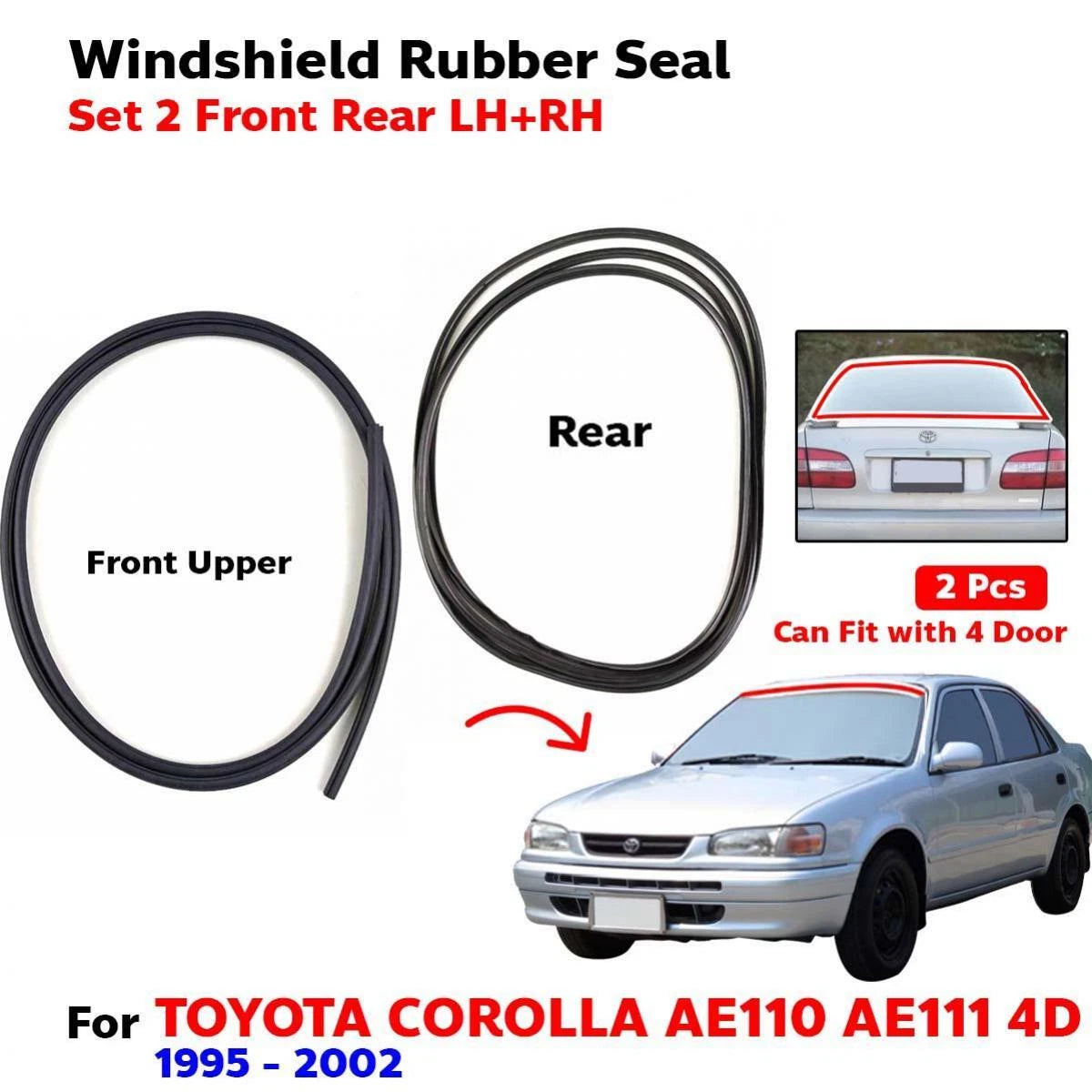 Windshield Rubber Seal Front Rear Set 2 Fits Toyota Corolla AE110 AE111 4D SED