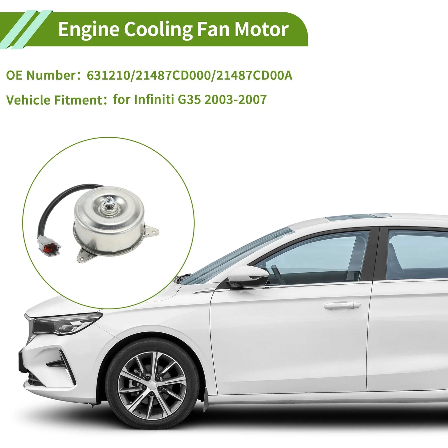 Radiator Fan Motor 1 Pc for Infiniti G35 (2003-2007)