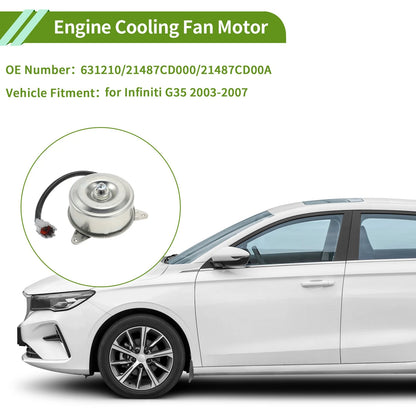 Radiator Fan Motor 1 Pc for Infiniti G35 (2003-2007)