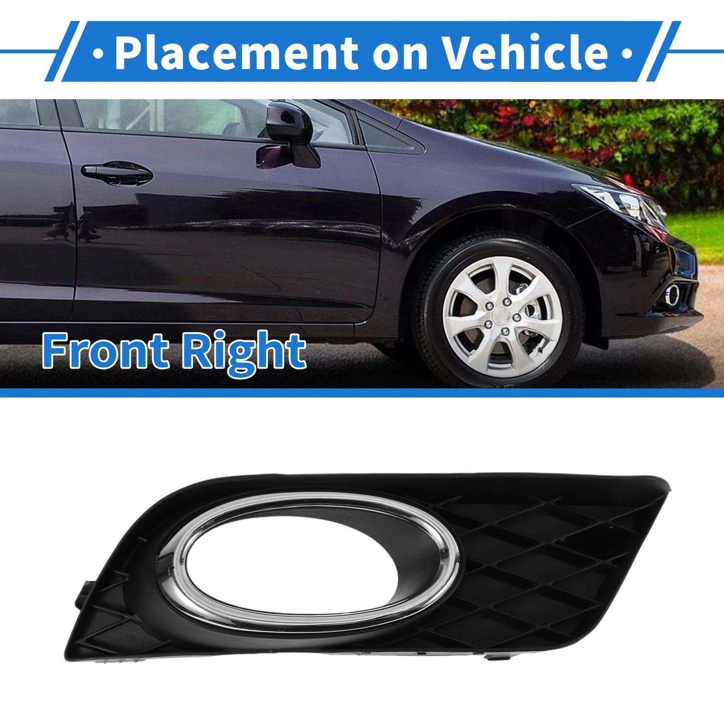Front Right Fog Light Grill for Honda Civic (2012-2013)