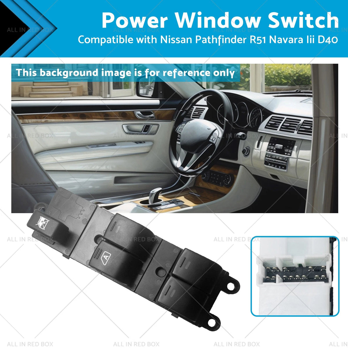 Power Window Switch for Nissan Pathfinder R51, Navara D40, Qashqai J10 (2005-2013)