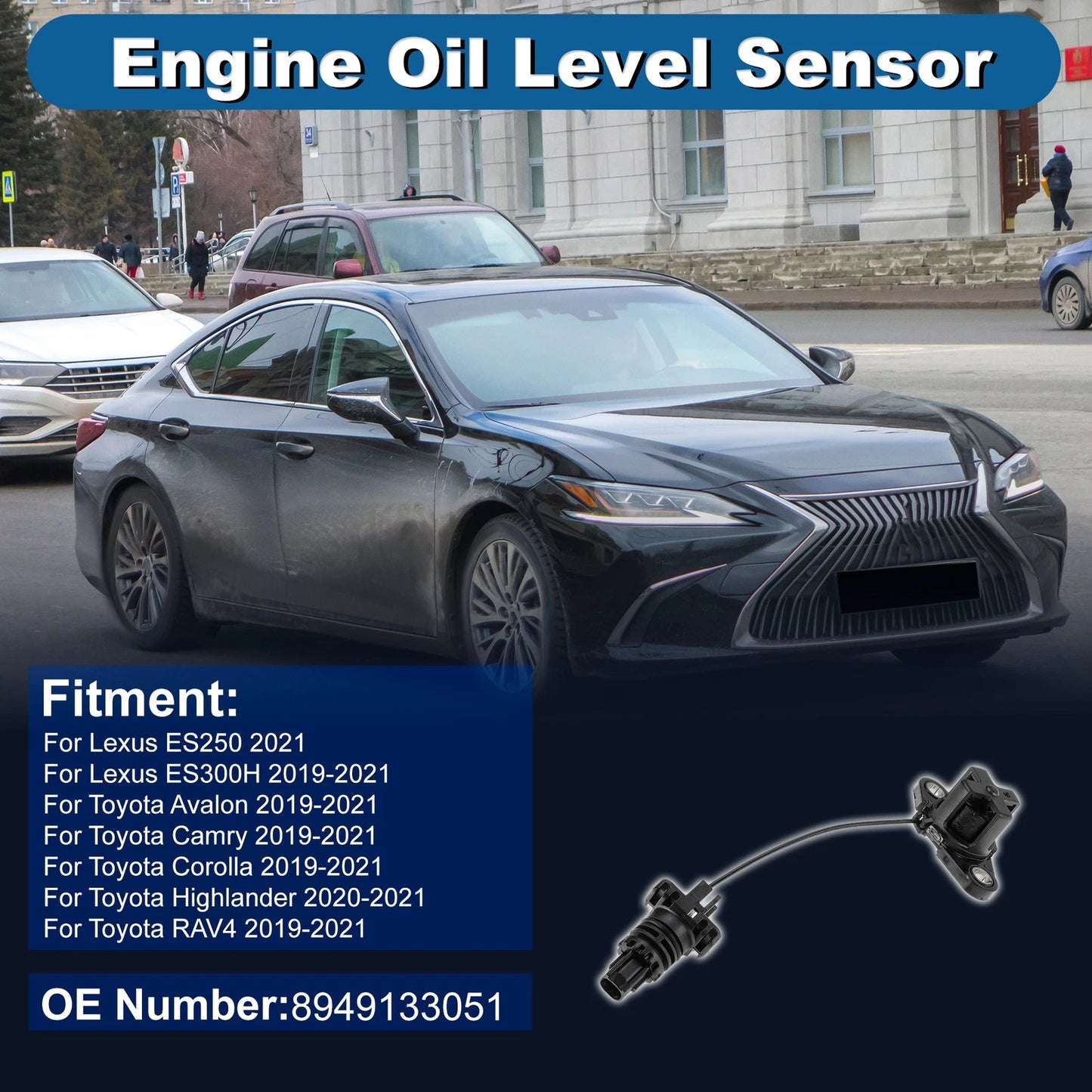 Engine Oil Level Sensor for Lexus ES250 (2021–2021)