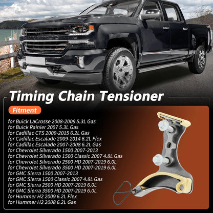 Timing Chain Tensioner for Chevrolet Tahoe (2007 - 2014)