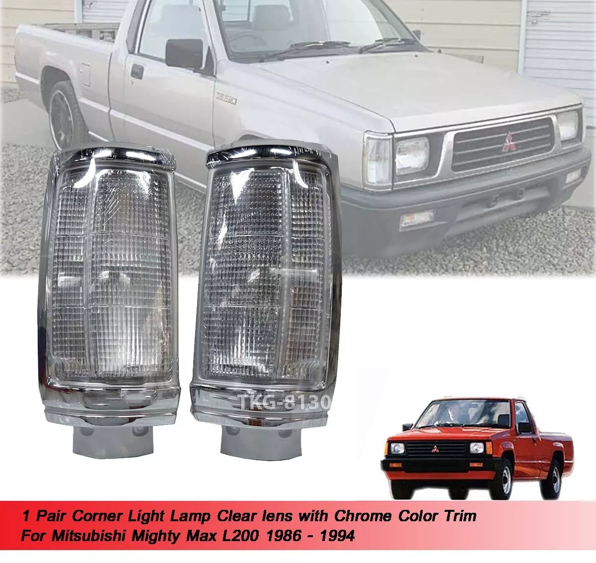 Clear Front Corner Light Lens for Mitsubishi  L200 (1986-1994)