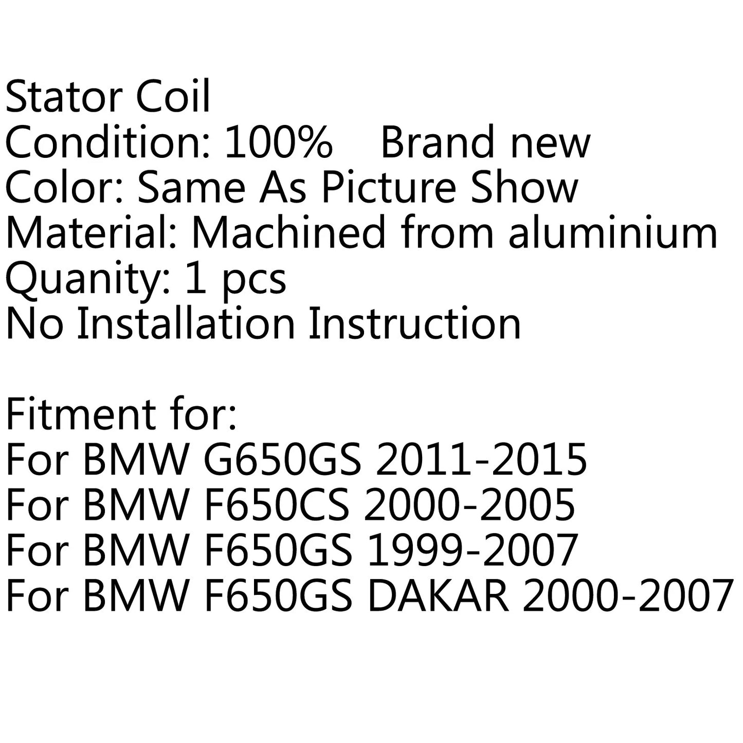 Stator Coil for BMW G650GS, F650GS, F650CS (2011-2015, 1999-2007, 2000-2005)