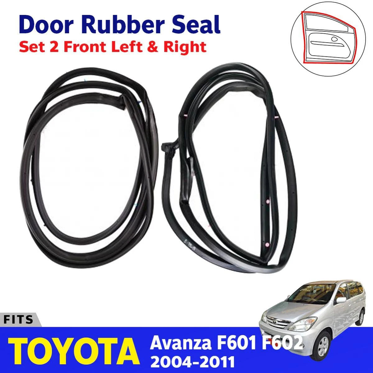 Door Rubber Seal FL+FR Fits Toyota Avanza F600 F601 F602 Facelift 2004-11 D02