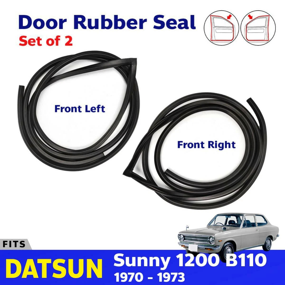 2x Front Door Rubber Seal Weatherstrip FL FR Fit Datsun 1200 Sunny B110 4D Sedan