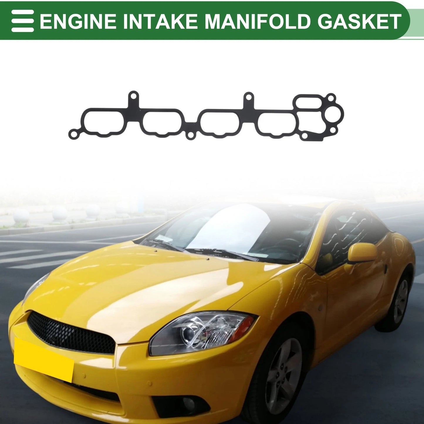 Intake Manifold Gasket for Mitsubishi Eclipse (2005-2012)