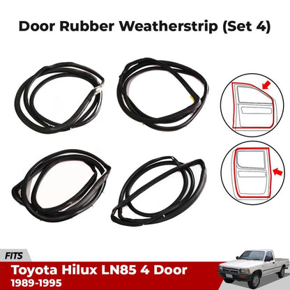Door Rubber Weatherstrip Set 4 Fits Toyota Hilux LN85 LN90 4D Pickup 1989-95 D06