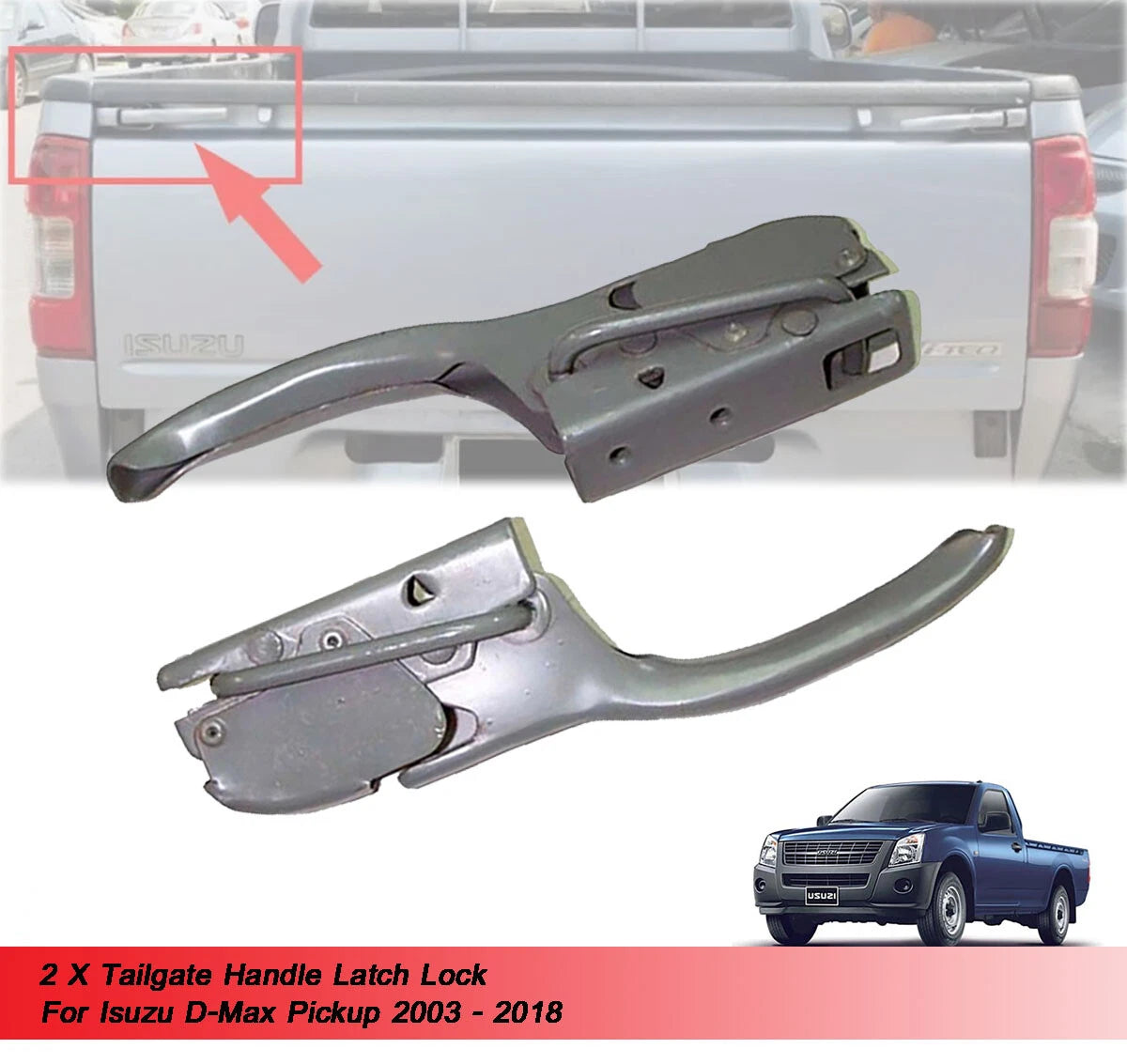 2 x Tailgate Handle Latch Lock for Holden Rodeo (2003-2018)