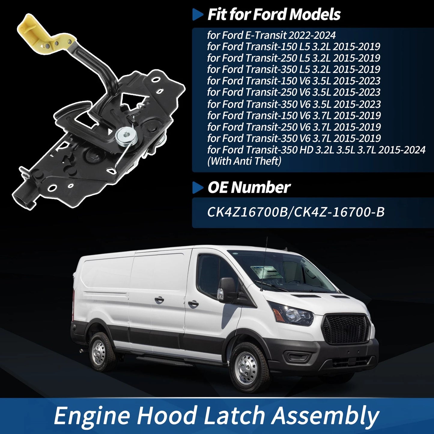 Engine Hood Latch Assembly for Ford Transit-150 L5 3.2L (2015-2019)