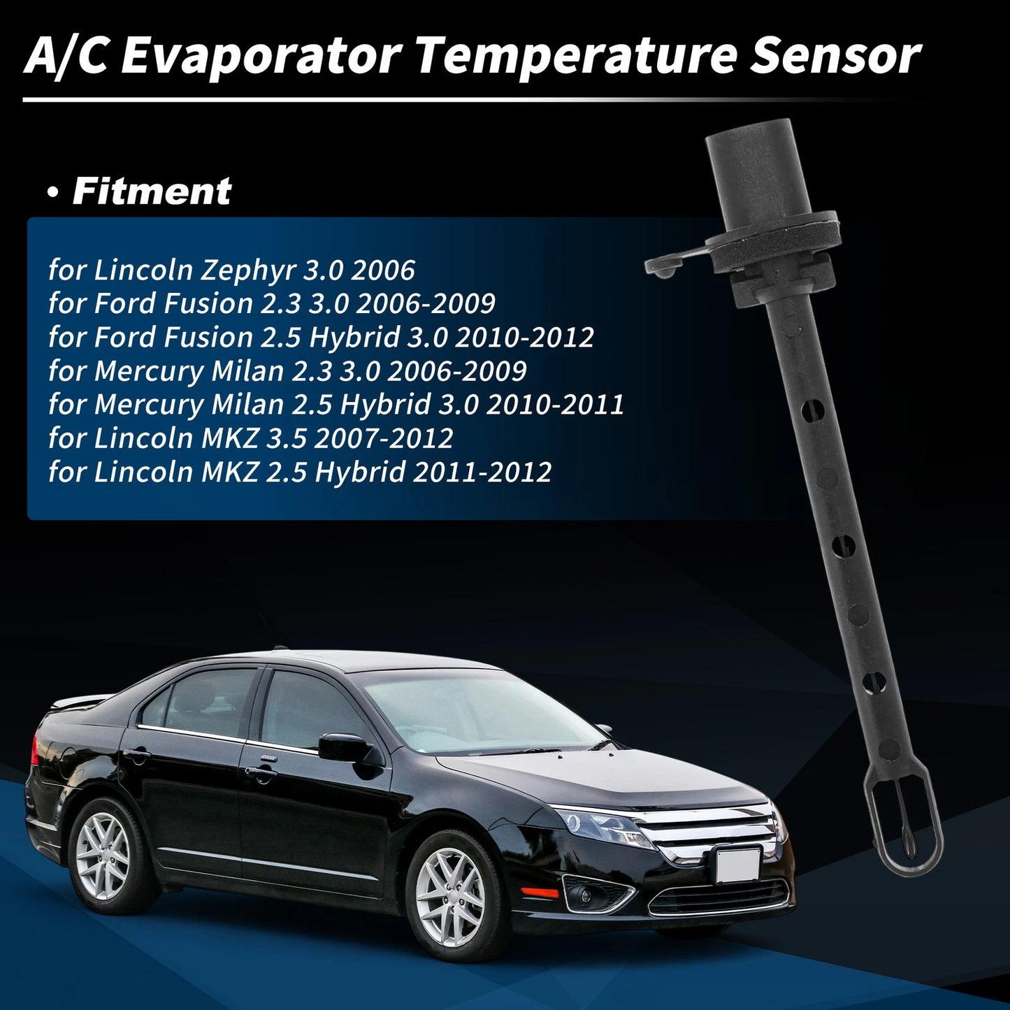 A/C Evaporator Temperature Sensor for Ford Fusion (2006-2012)