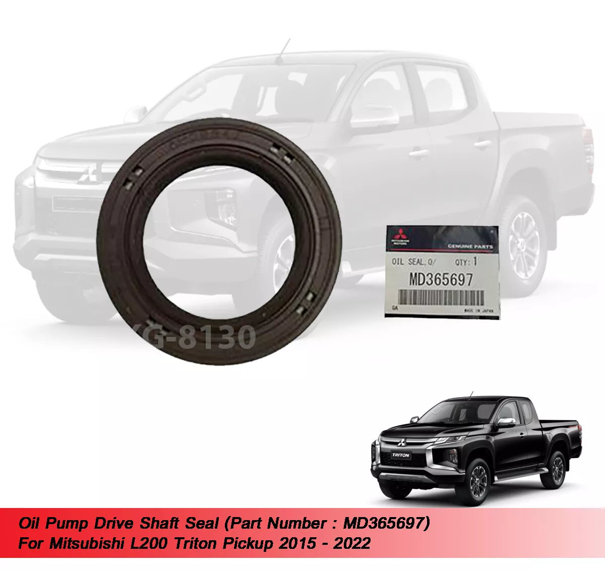 Oil Pump Drive Shaft Seal for Mitsubishi L200 Triton (2015-2022)