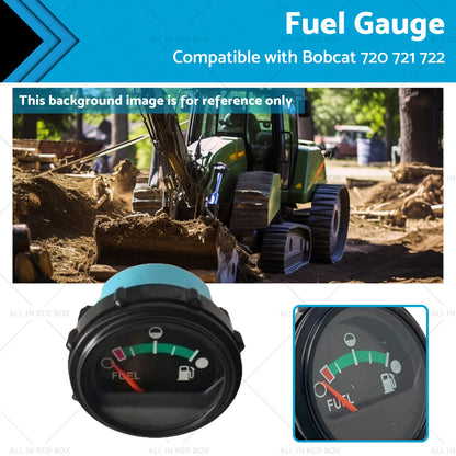 Fuel Gauge for Bobcat 720 721 722 741 742 743 751 753