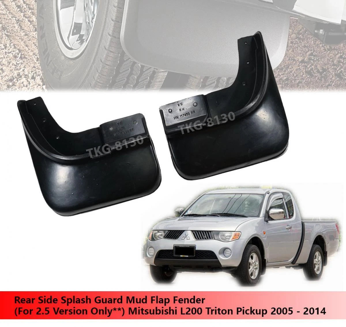Rear Mud Flaps for Mitsubishi L200 Triton (2.5L) (2005-2014)