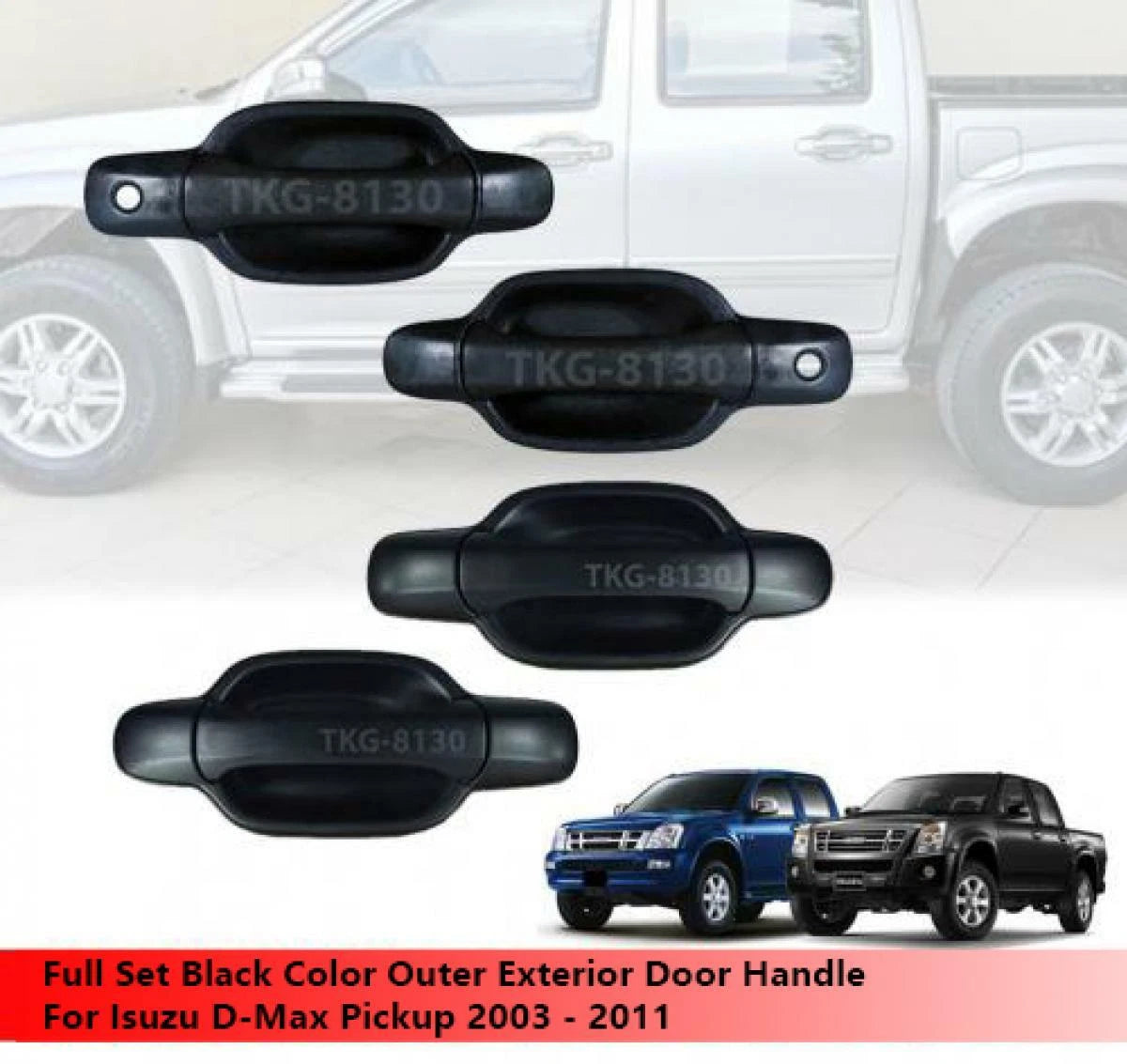 Black Outer Door Handles 2 x for Isuzu Dmax (2003-2011)
