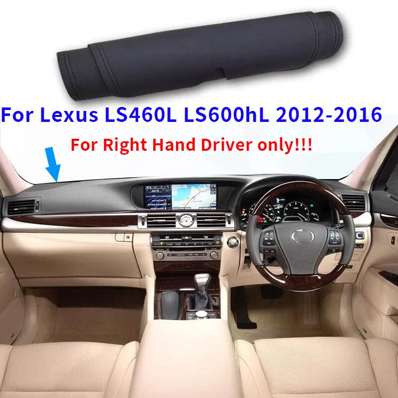RHD Leather Dash Protector Pad Mat for Lexus LS460L LS600hL (2012–2016)