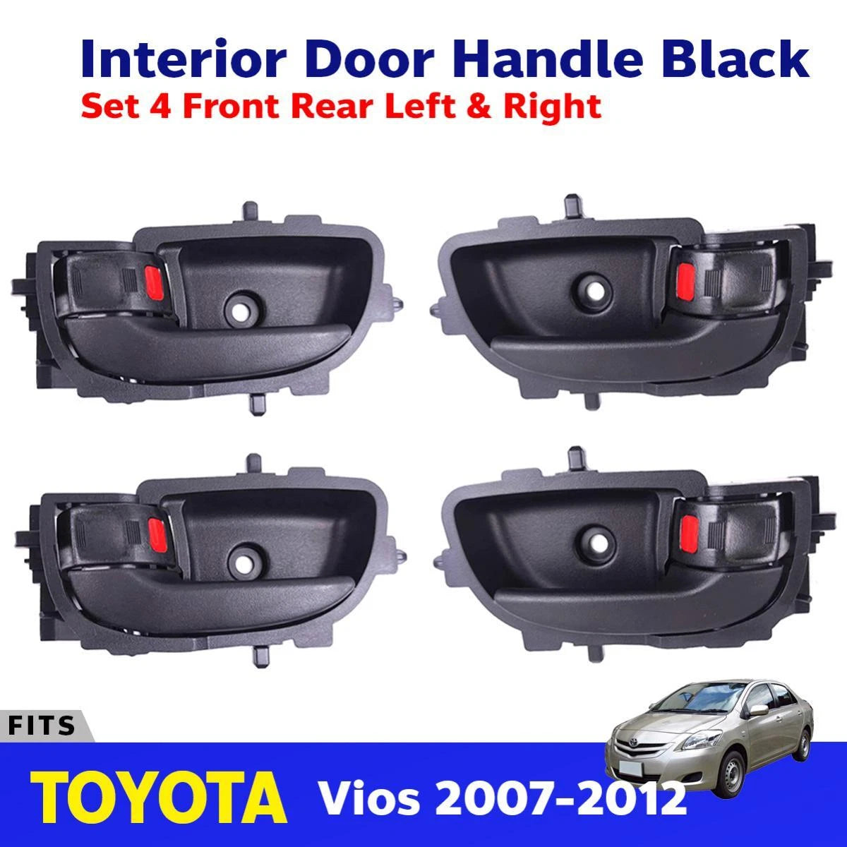 Interior Door Handle Black Set 4 L+R Fits Toyota Vios Yaris 4D Sedan 2007-12 D06