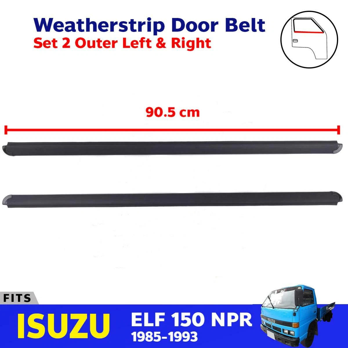 Weatherstrip Door Belt Outer Pair LH+RH Fits Isuzu ELF NPR NKR Truck 1985-93