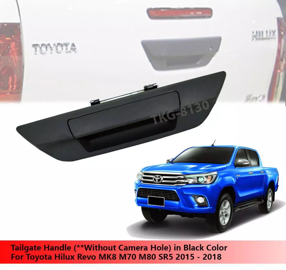 Black Tailgate Handle for Toyota Hilux 1kdM70 M80 (2015-2018)