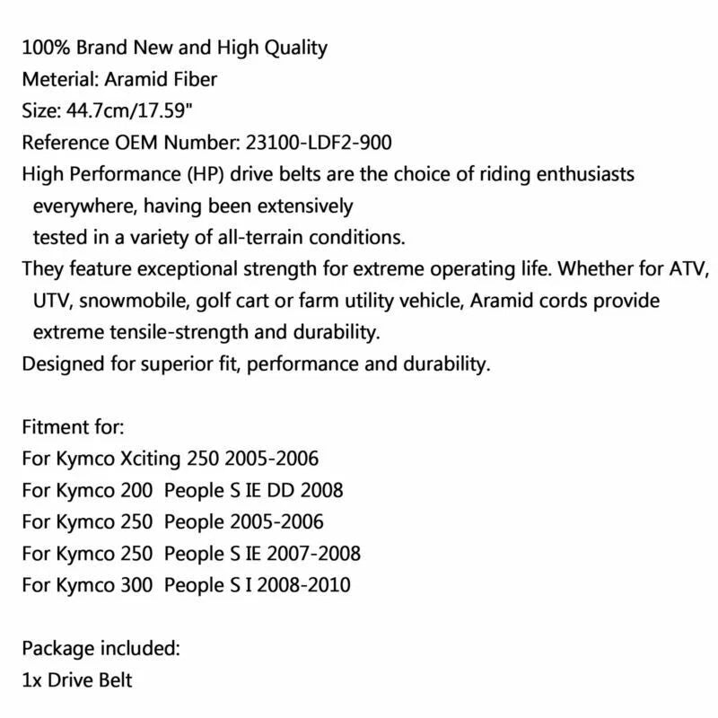 Drive Belt for Kymco People 200 250 300 Xciting 250 (2005-2006)