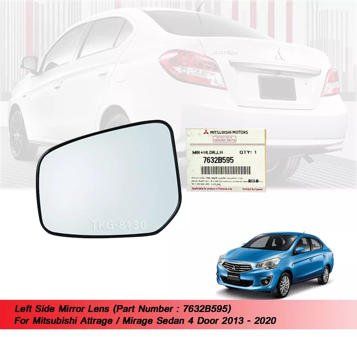 LH Side Mirror Lens for Mitsubishi Mirage (2013-2022)