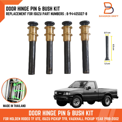4 x Door Hinge Pin & Bush Kit for Holden Rodeo TF UTE (1988-2002)